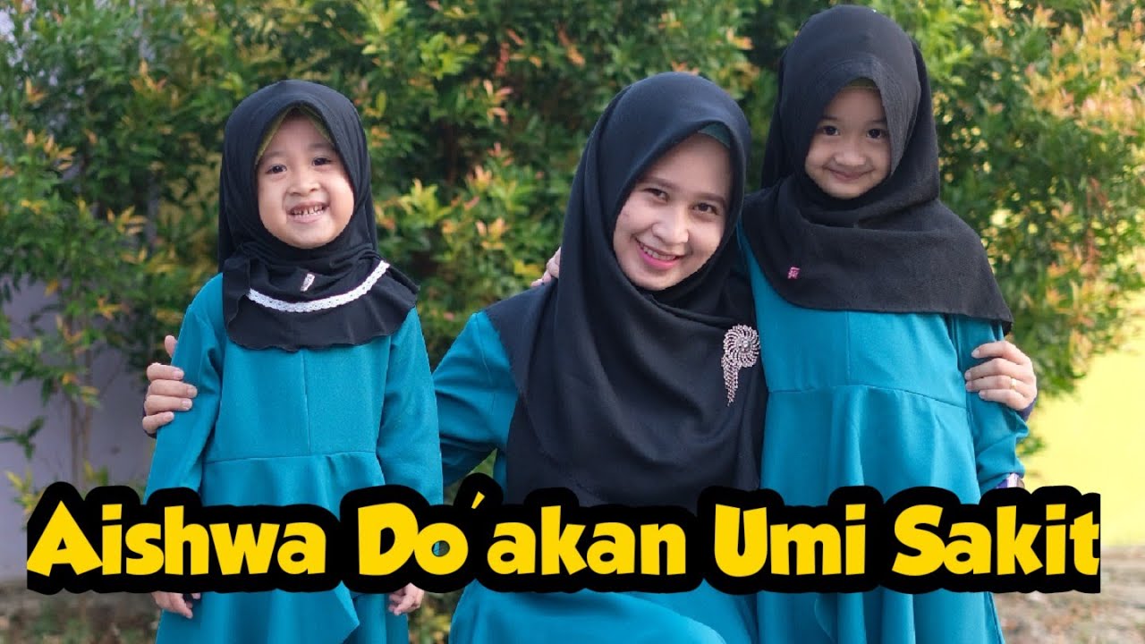 Aishwa Berdo'a Buat Umi Yang Sakit - Vlog Keluarga Nahla