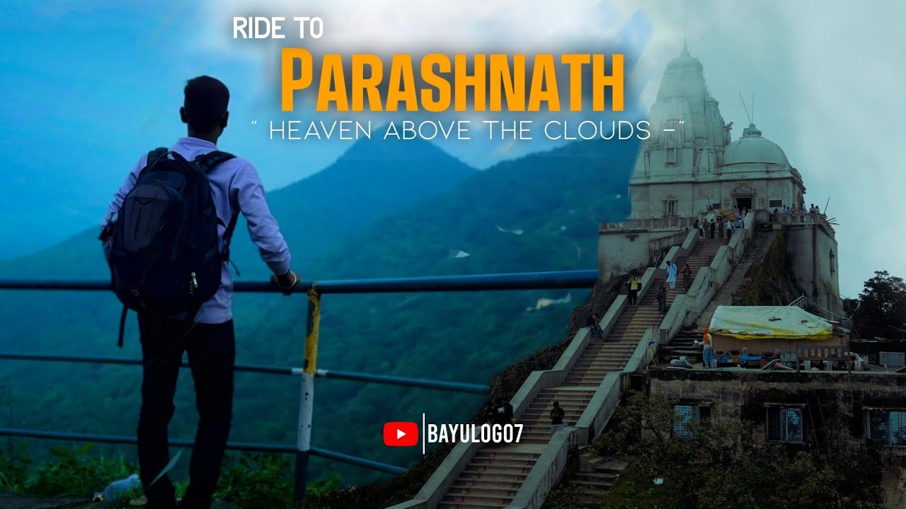 Ride to PARASHNATH Hill  - Highest Peak of Jharkhand || Epic Bike Adventure 