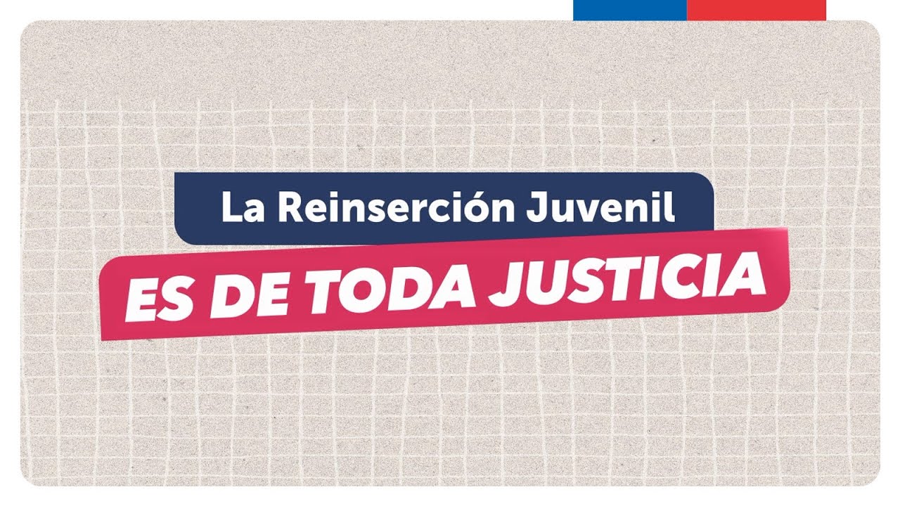 ¡El Servicio Nacional de Reinserción Social Juvenil comenzó sus funciones!