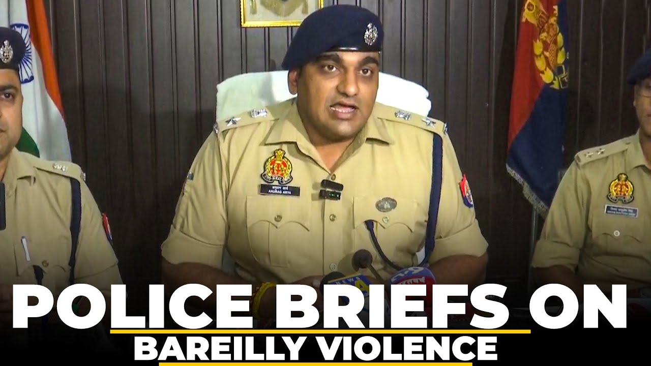 Bareilly SSP Anurag Arya Press Briefing |'I Love Muhammad' march |Violence | Police |arrest