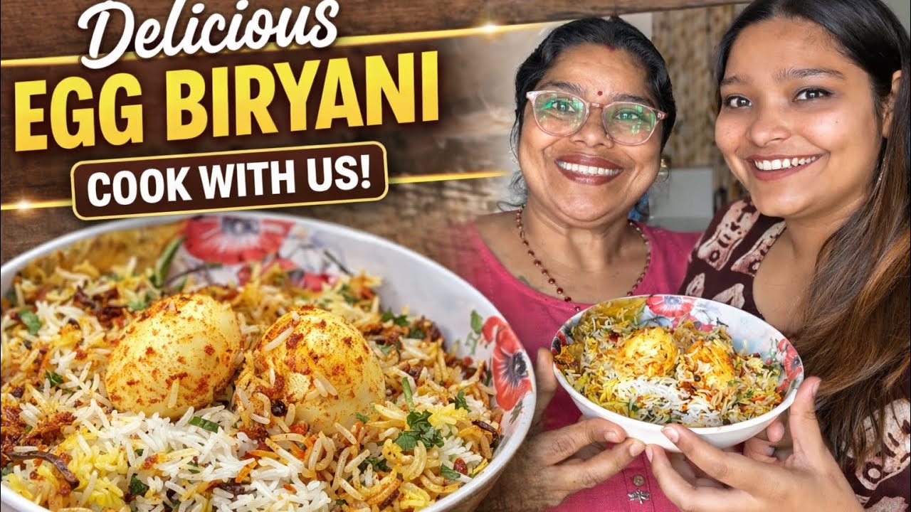 Mom’s Special Egg Biryani Recipe | Easy & Delicious Egg Biryani Step by Step