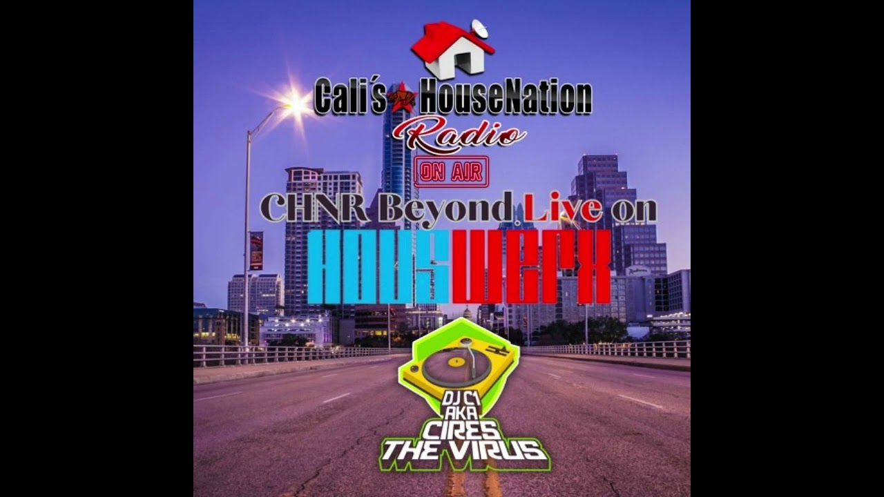 DJ C1 Cali's House Nation Radio CHNR Beyond Set Live From SXSW 2024
