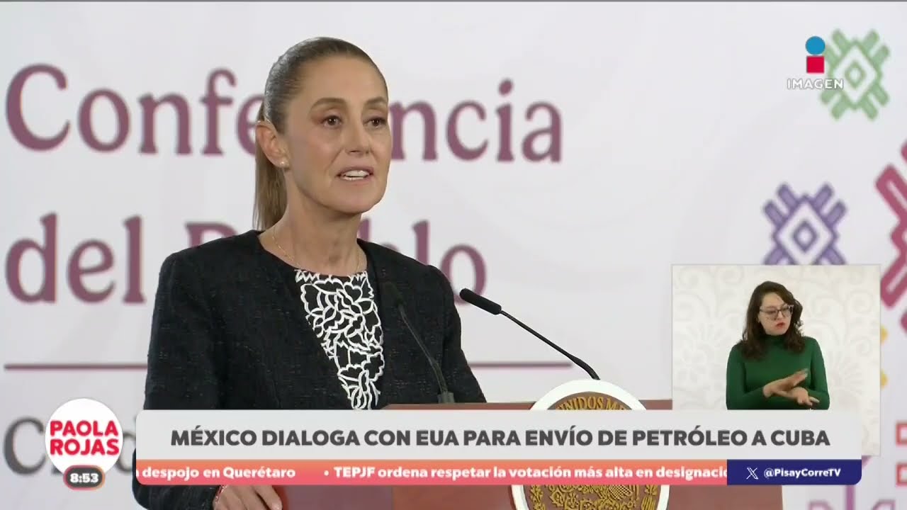 Sheinbaum busca evitar sanciones por envío de petróleo a Cuba | DPC con Paola Rojas