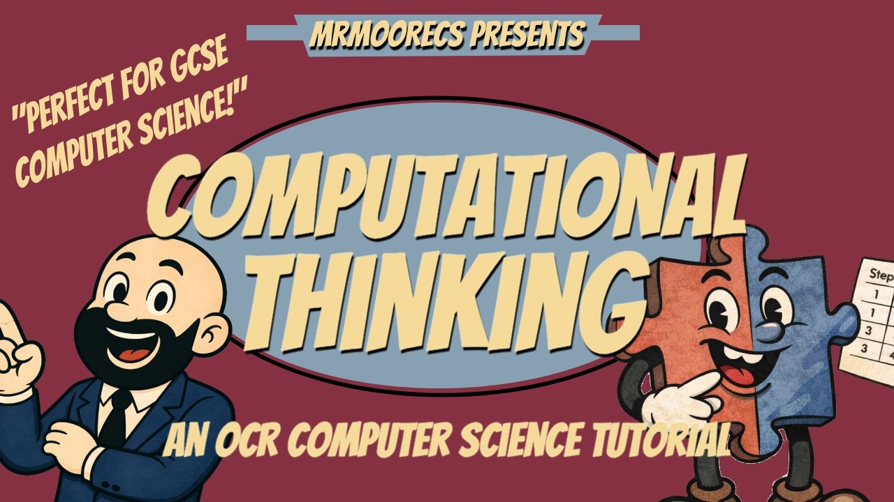 Computational Thinking - OCR GCSE (J277) 9-1 Computer Science
