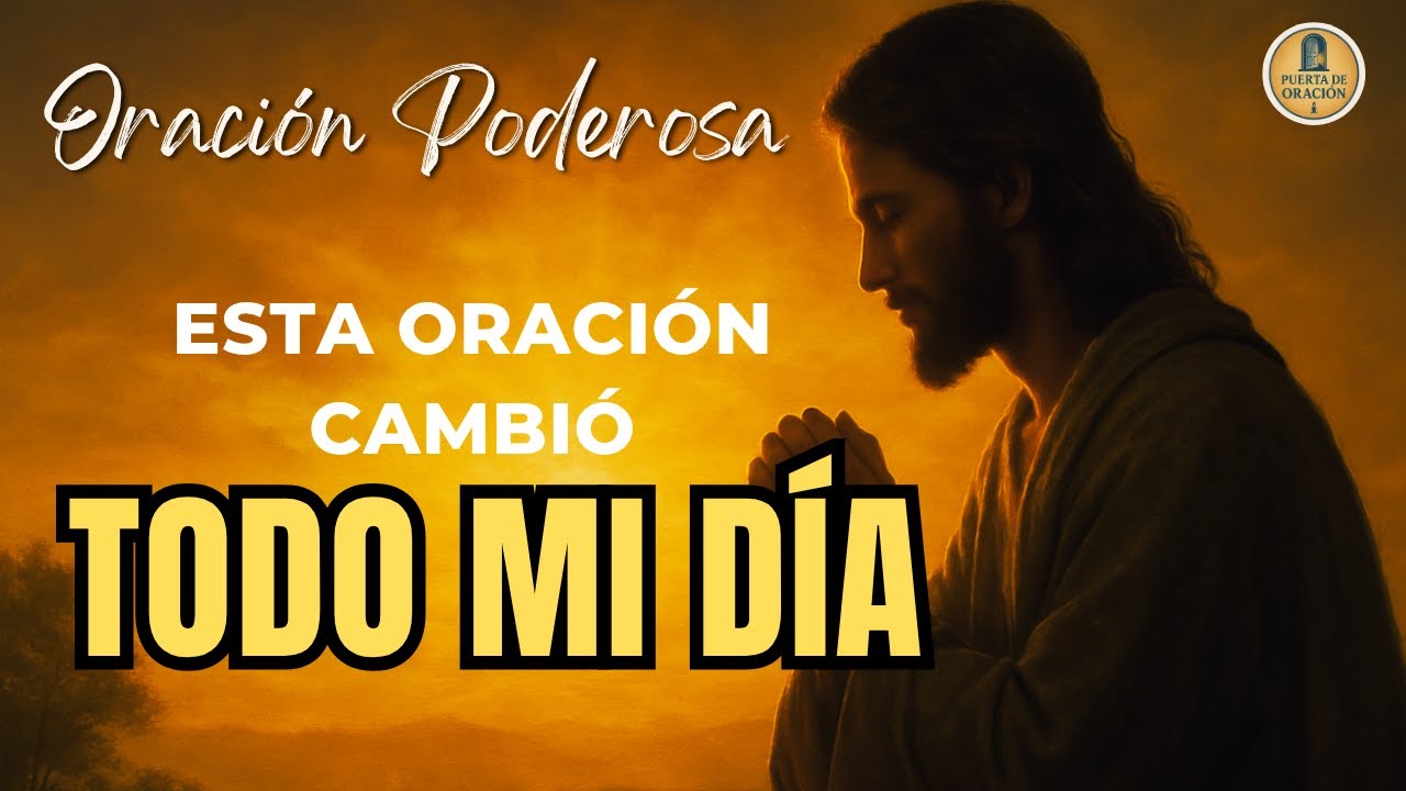 Oración Poderosa – Señor, Guía Mis Pasos y Mi Mente Hoy