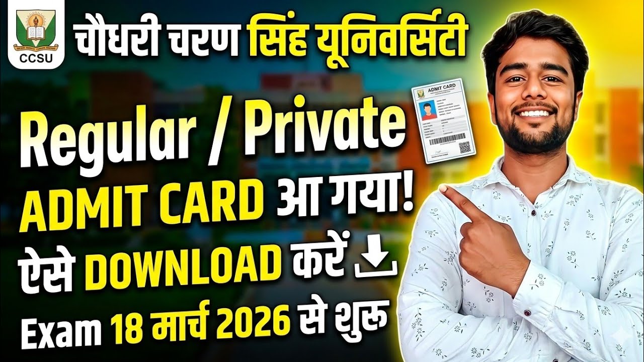 CCSU Regular / Private Admit Card 2026 Out | How to Download