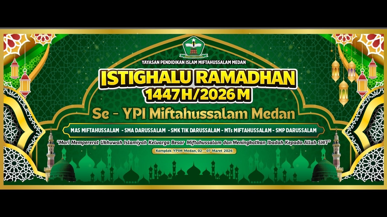 PENDALAMAN MATERI ISTIGHALU RAMADHAN 1447H/2026M TINGKAT SLTA