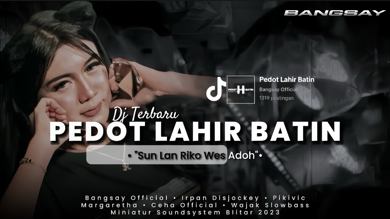 DJ TERBARU 2024 PEDOT LAHIR BATIN FYP TIKTOK || IRPAN DISJOCKEY
