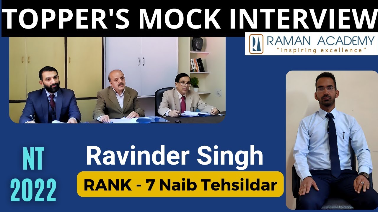 Ravinder Singh, Rank - 7 (Naib Tehsildar), NT  - 2022 | Mock Interview | Raman Academy