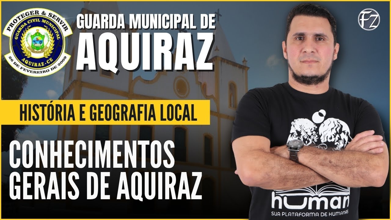 GUARDA MUNICIPAL DE AQUIRAZ | CONHECIMENTOS GERAIS | CONCURSO EM BREVE!