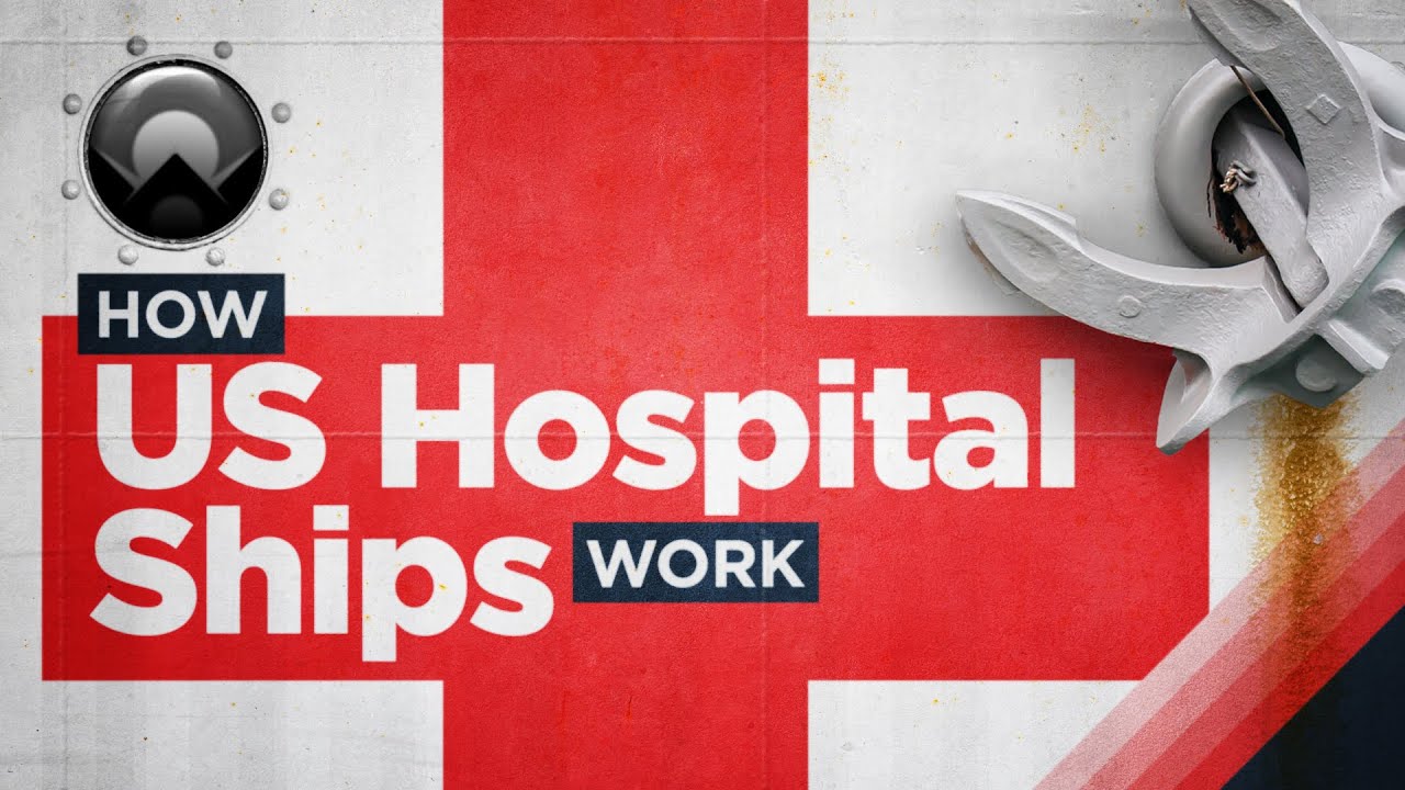 How the US' Hospital Ships Work
