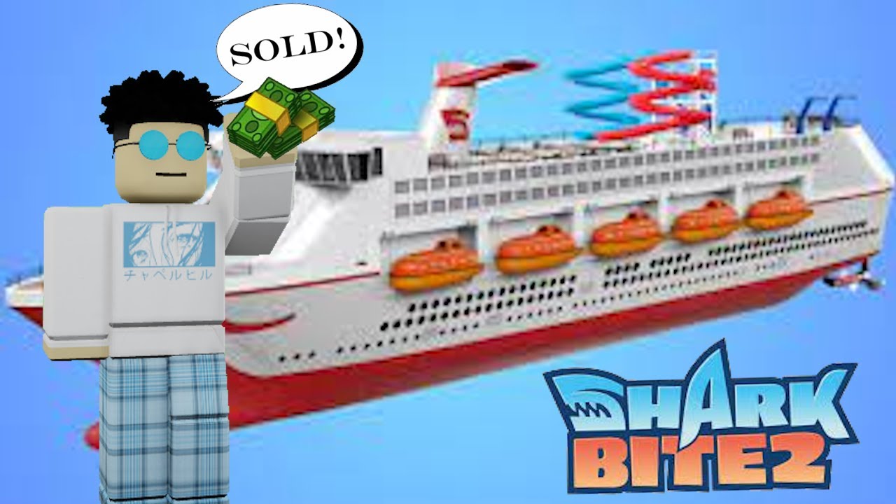 Buying The CRUISE SHIP In Roblox SHARKBITE 2