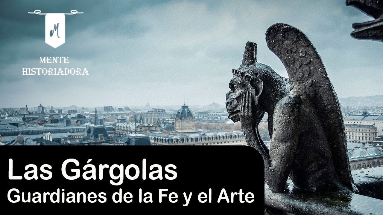Guardianes de la Fe y el Arte: Las G&aacute;rgolas