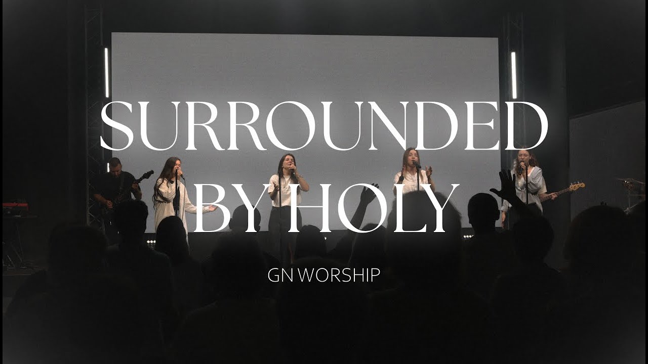 Surrounded by Holy / Agnus Dei (Live) | GN Worship | Bethel Music