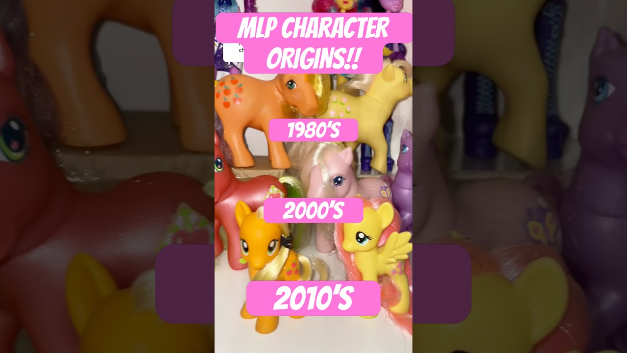 MLP G4 origins!! Generation 1 and Generation 3 ponies that became Generation 4! My little pony LORE