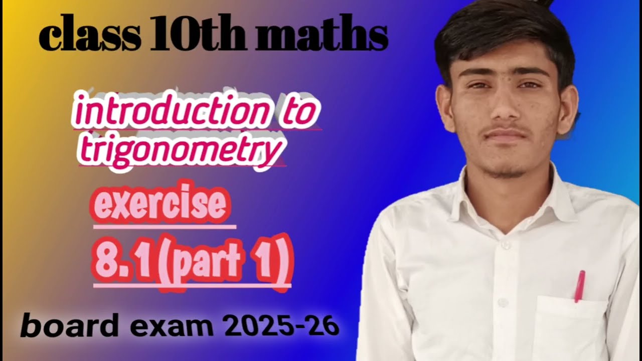 Class 10th maths chapter 8 trigonometry part 1 Math class 10th Class 10th maths chapter 