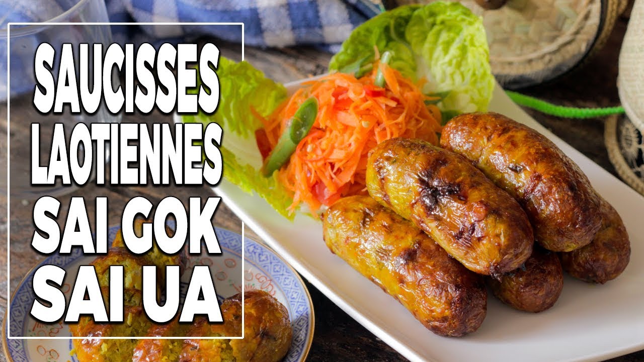 Saucisses laotiennes - Saï Gok - Saï Ua - Le Riz Jaune
