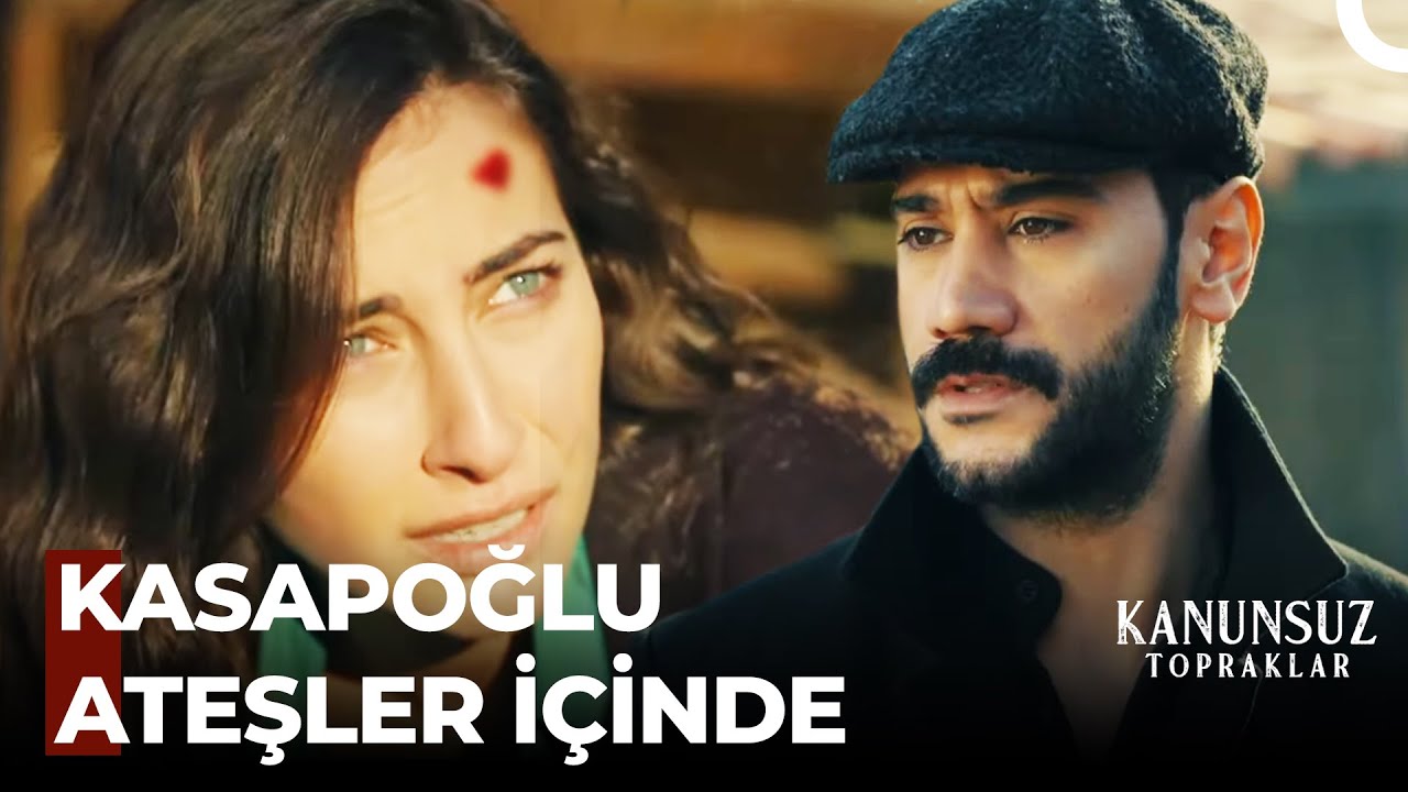 Kasapoğlu'na Hain Saldırı - Kanunsuz Topraklar 10. Bölüm