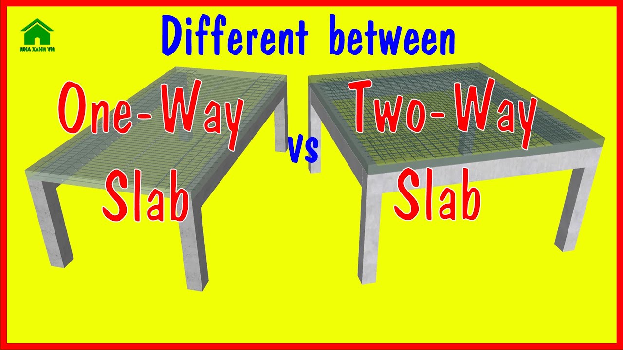 ✅ Different between one-way slab and two-way slab design reinforcement | Green House Construction