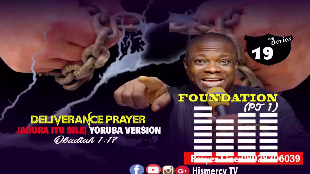 Deliverance Prayer (Adura Itusile) Yoruba Version