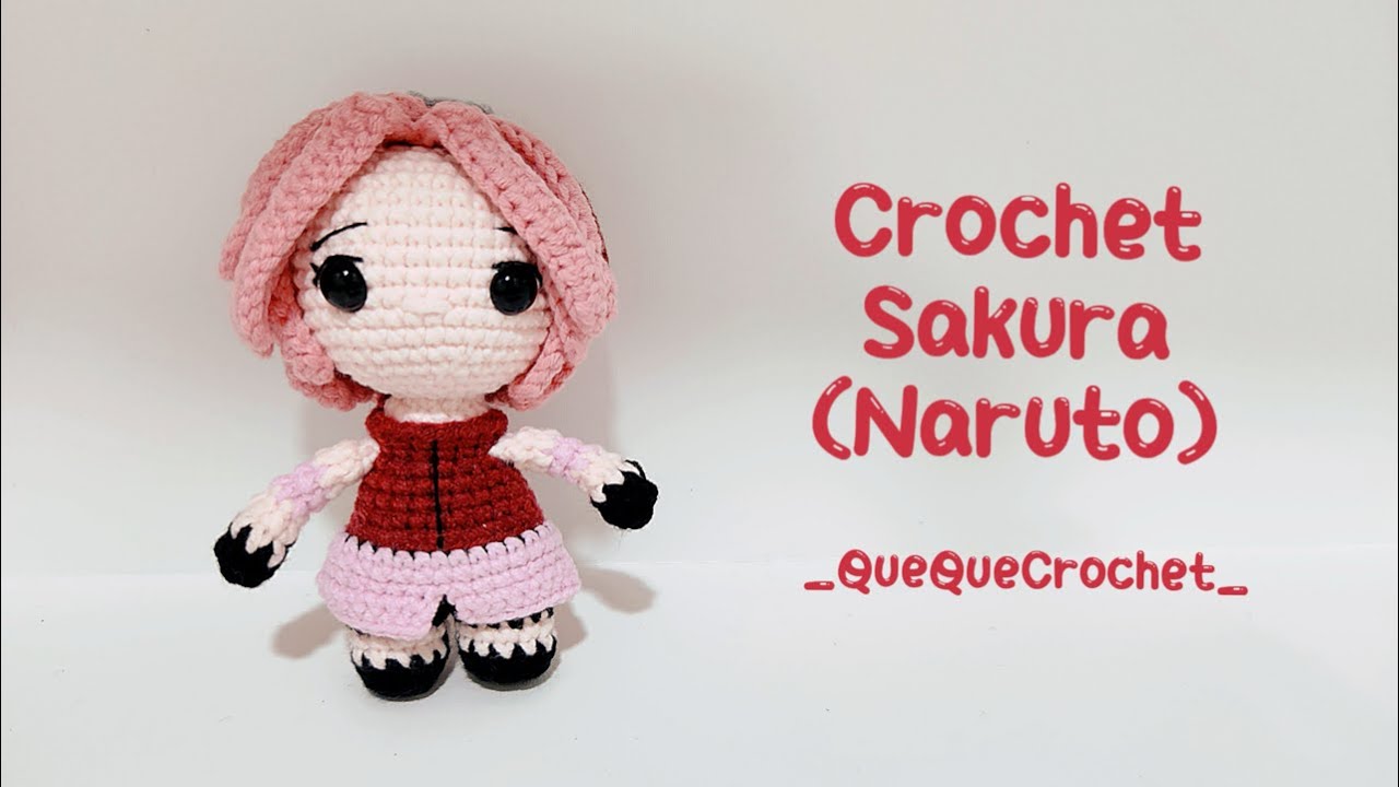 🌸Crochet Sakura - Naruto (~13cm)🌸| Cách móc Sakura bằng len🌸| QueQueCrochet🌻