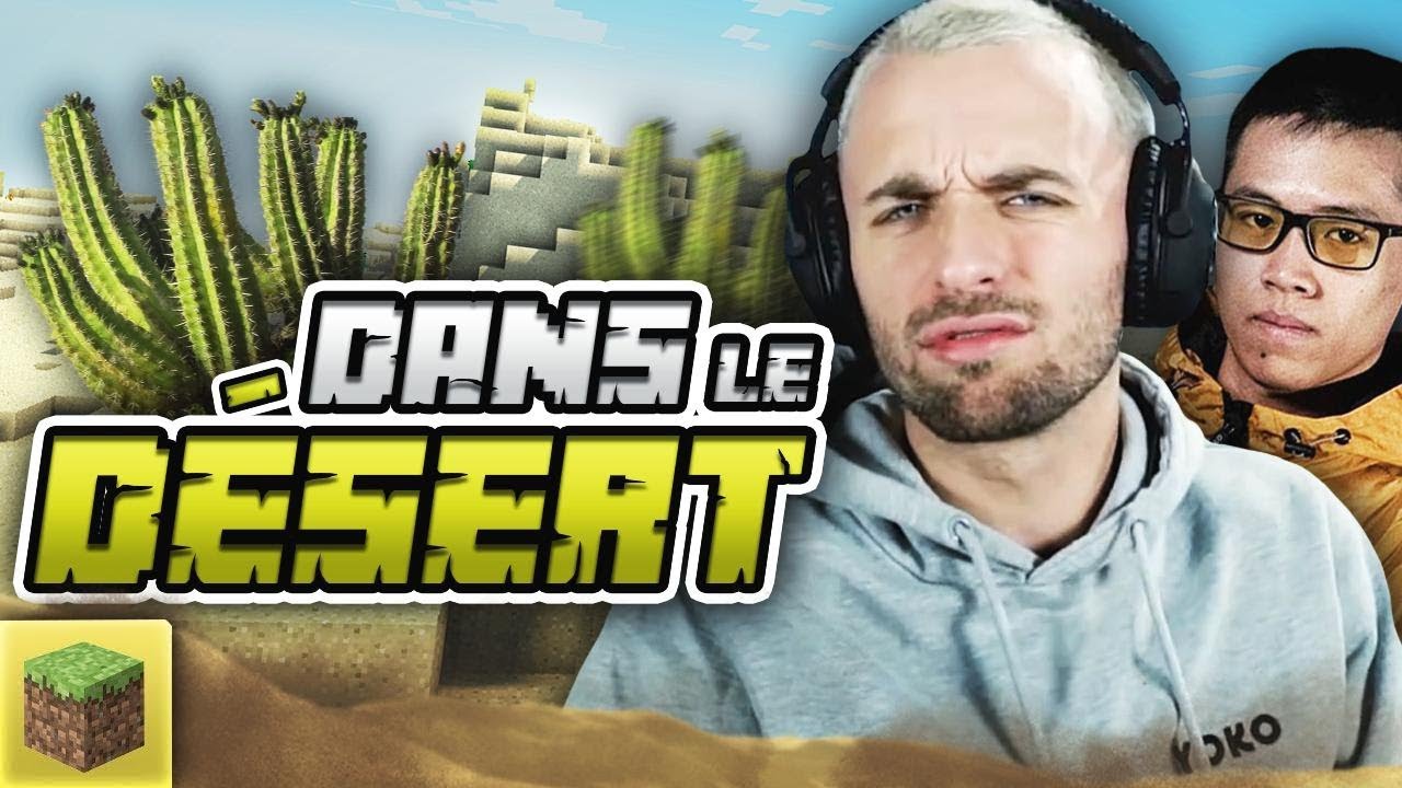 UNE PARTIE EN PLEIN DÉSERT ! 🌵 (Minecraft ft. Maghla, Mickalow, Akytio, Kinstaar, Sharkk)