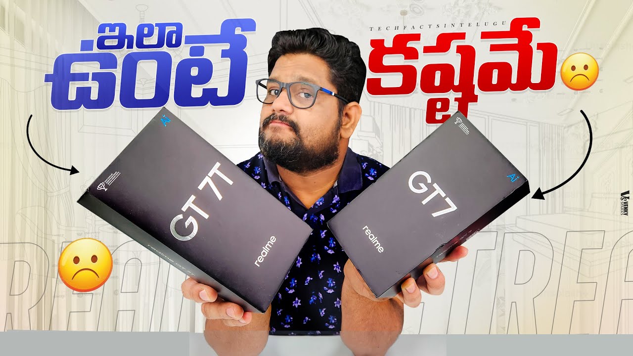 Realme GT 7 & GT 7T Unboxing🔥 Telugu First Look | Flagship Killer 2025? || Starts from ₹28999*