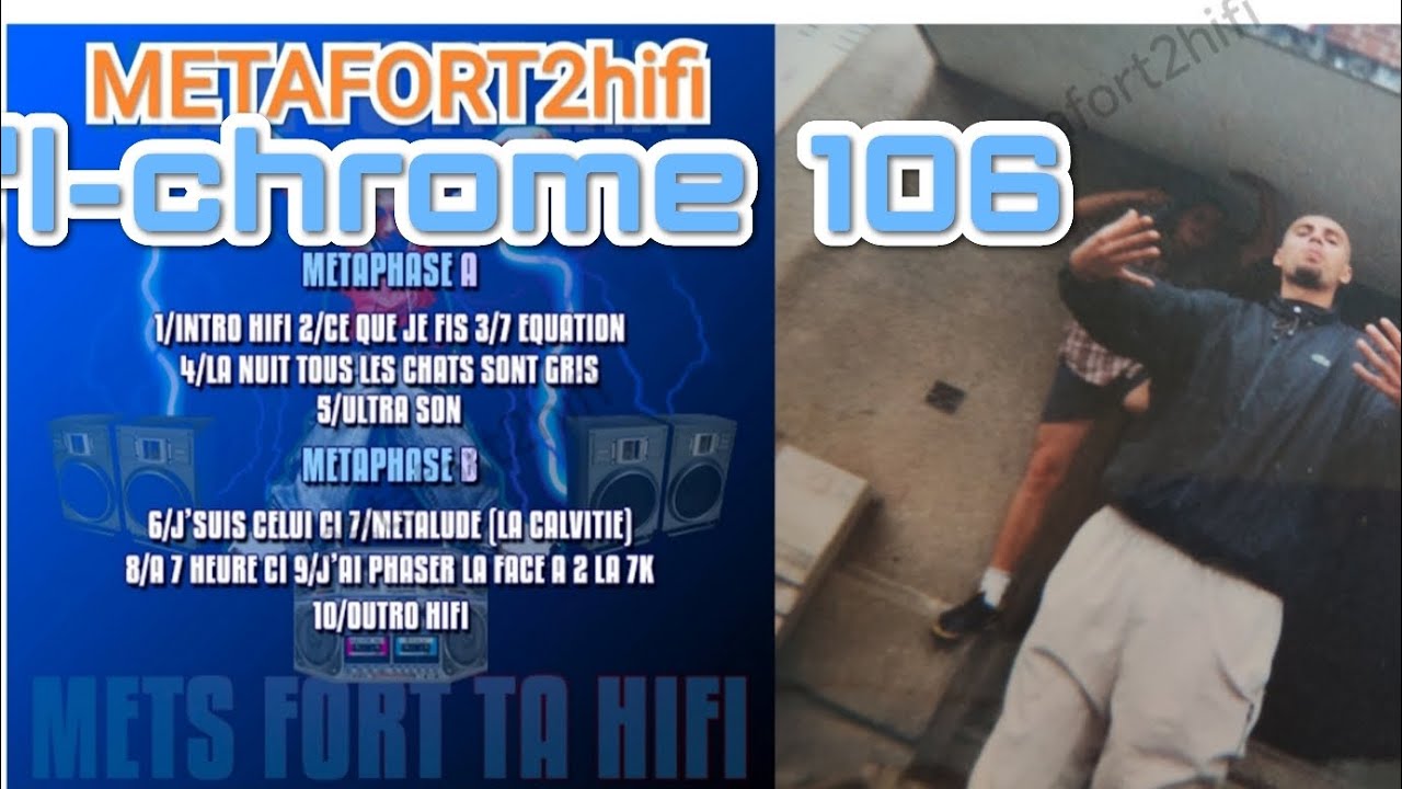 Nick''l chrome 106 ''DeuXieme partie'' metafort2hifi et 20- syl...