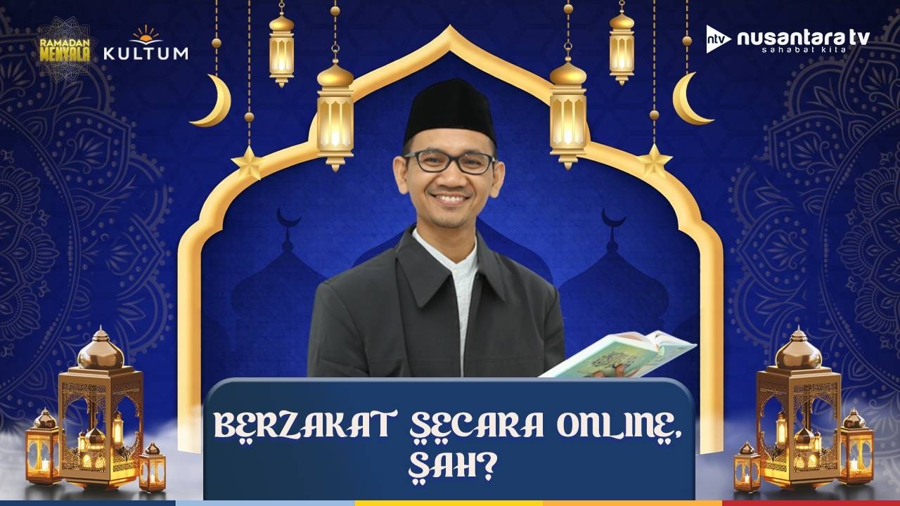 [LIVE] Berzakat Secara Online, Sah? | KULTUM