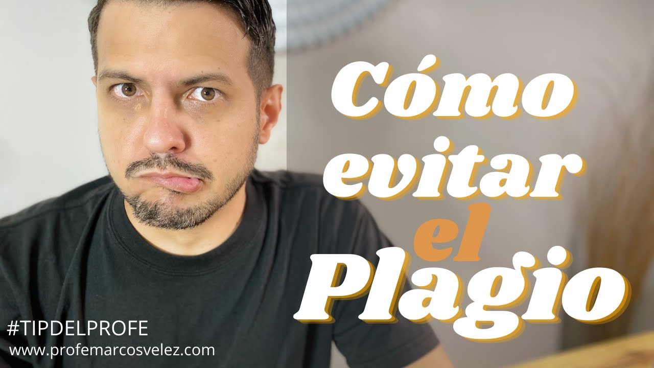Cómo evitar el plagio