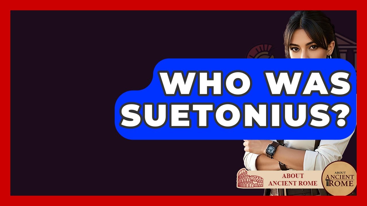 Who Was Suetonius? - All About Rome