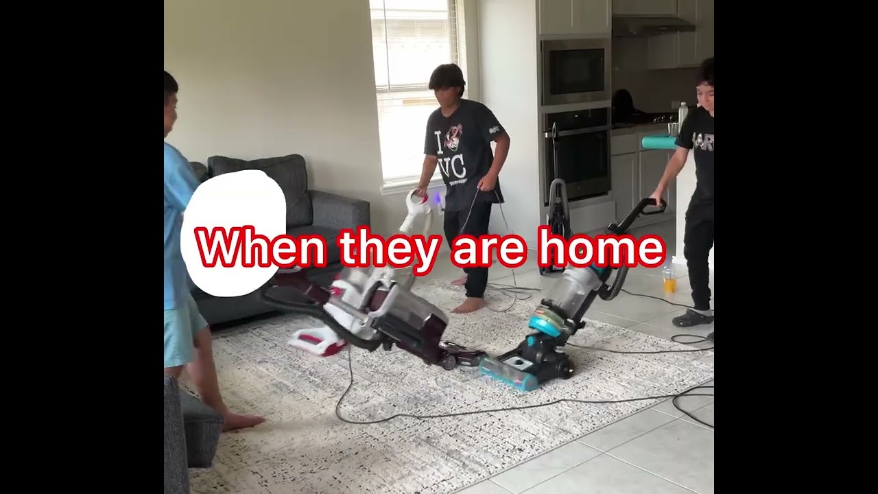 POV when parents are home, and not home 