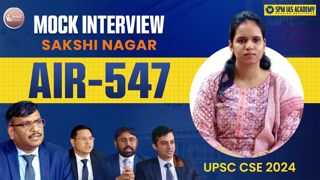 AIR 547 Sakshi Nagar’s Mock Interview | Pakistan Policy, Women’s Literacy & More @SPMIASAcademy