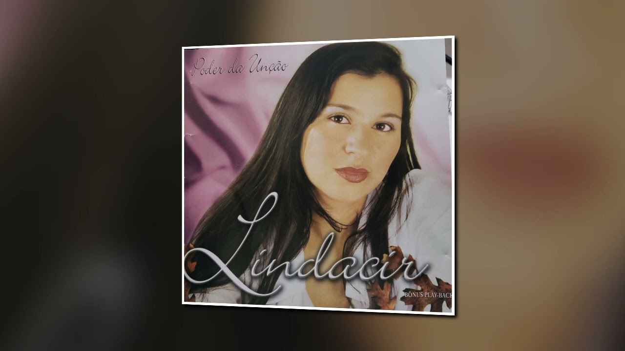 Espirito Santo - Cd Poder da Unção / Cantora Lindacir Cordeiro