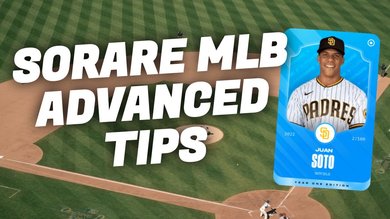 Sorare MLB | Advanced Tips & Tricks