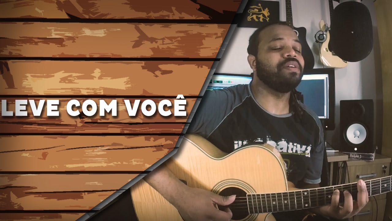 Leve com você - Natiruts (COVER) | Um canto, um violão.
