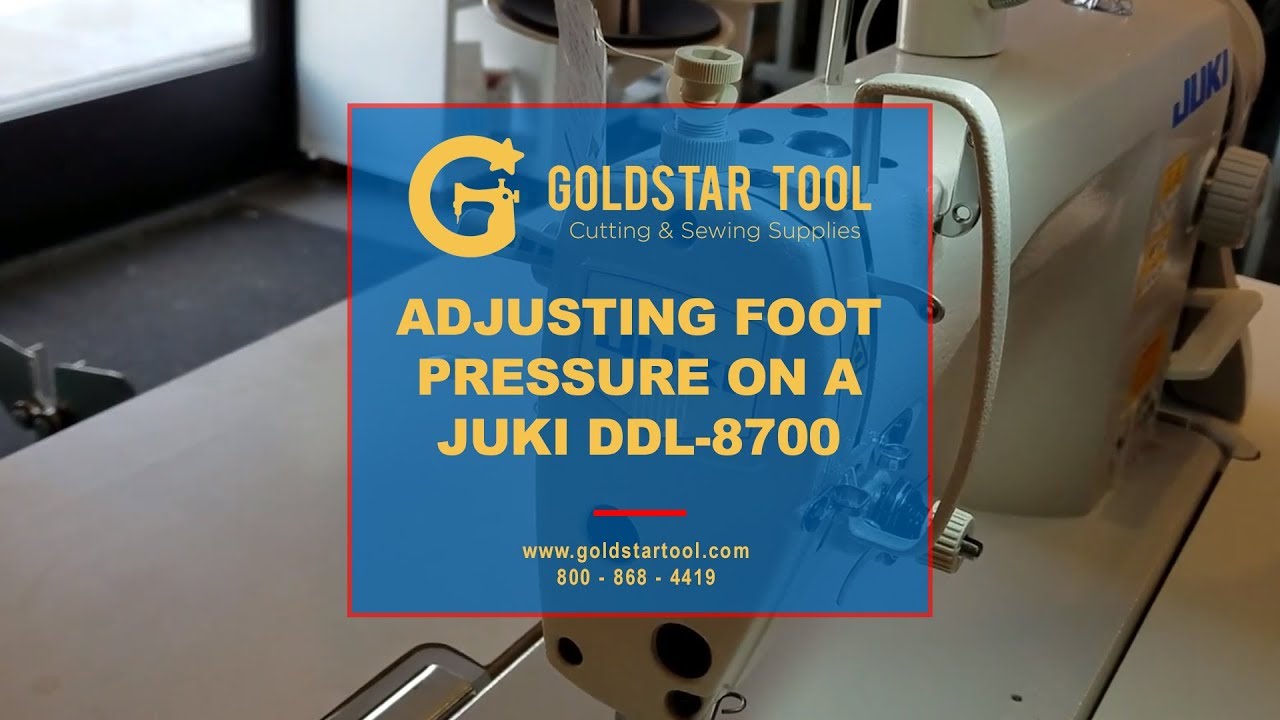 Tutorial - Adjusting Foot Pressure on a Juki DDL-8700 - Goldstartool.com - 800-868-4419