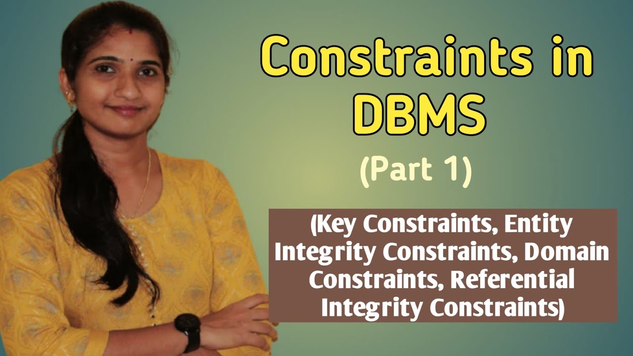Lec-11: Constraints in DBMS (Part 1) | Database Management Systems (malayalam)