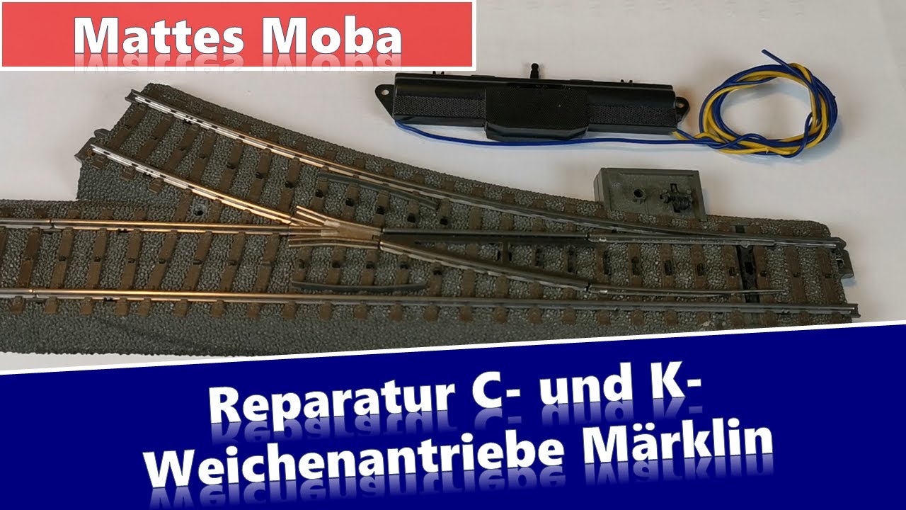 Reparatur Weichenantrieb #Märklin: 7549 75491 74490 74491 #H0 C- und K-Weichen