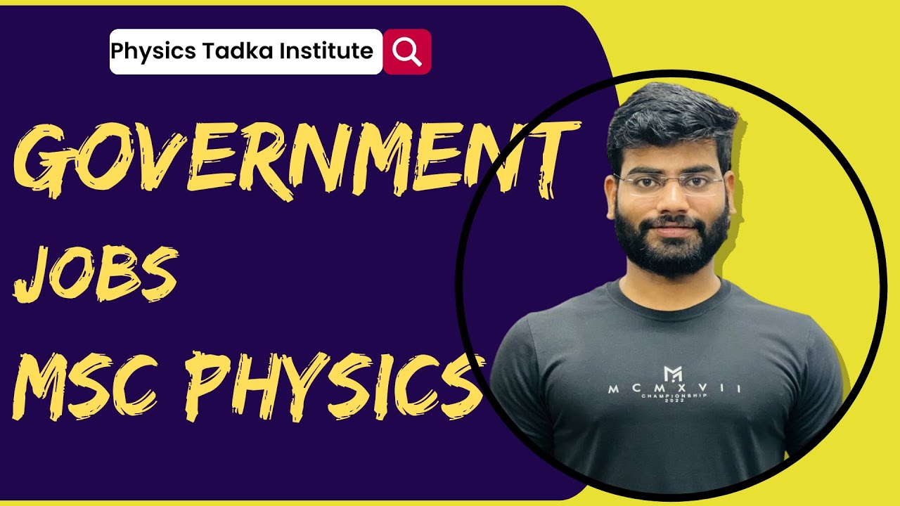 Govt jobs after Msc physics|Career option after Msc physics| Three category of govt jobs