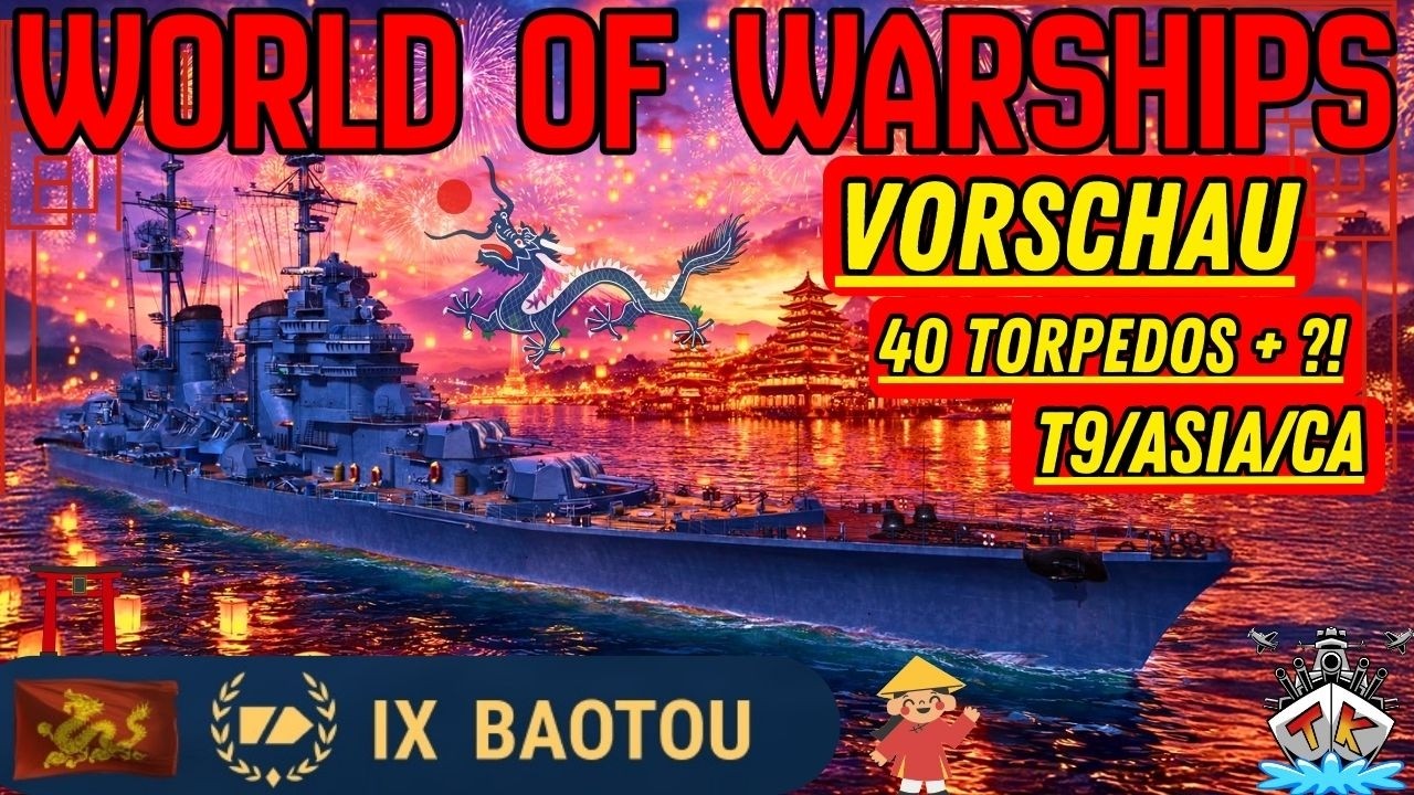 BAOTOU - 40+ TORPEDOS im WASSER?! 🤯 | Vorschau | ⚓️ in World of Warships 🚢
