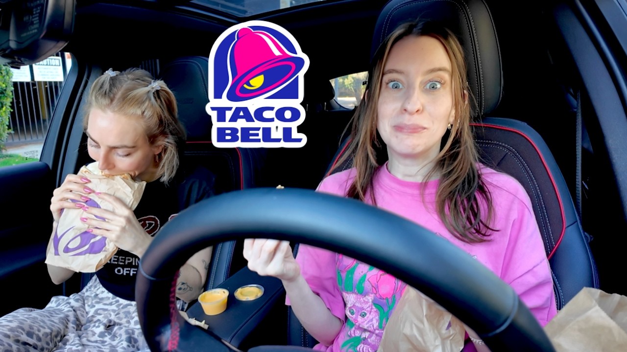 i forced her to eat taco bell for the FIRST time ... thoughts, opinion, & the aftermath