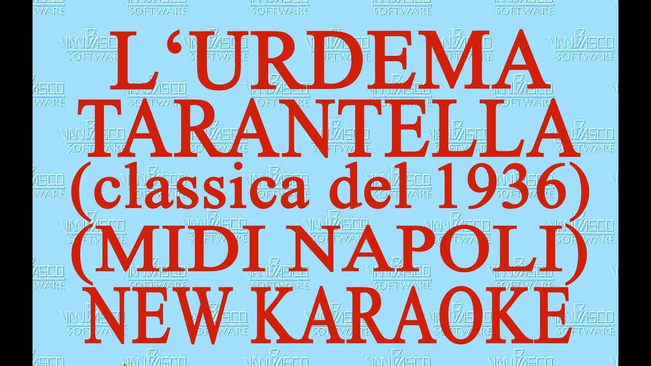 L'urdema tarantella - Midi Napoli - New Karaoke - Antologia della canzone napoletana