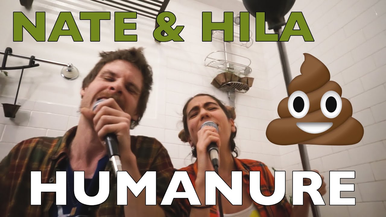 Humanure (Tiny Desk Contest 2018) | Nate & Hila