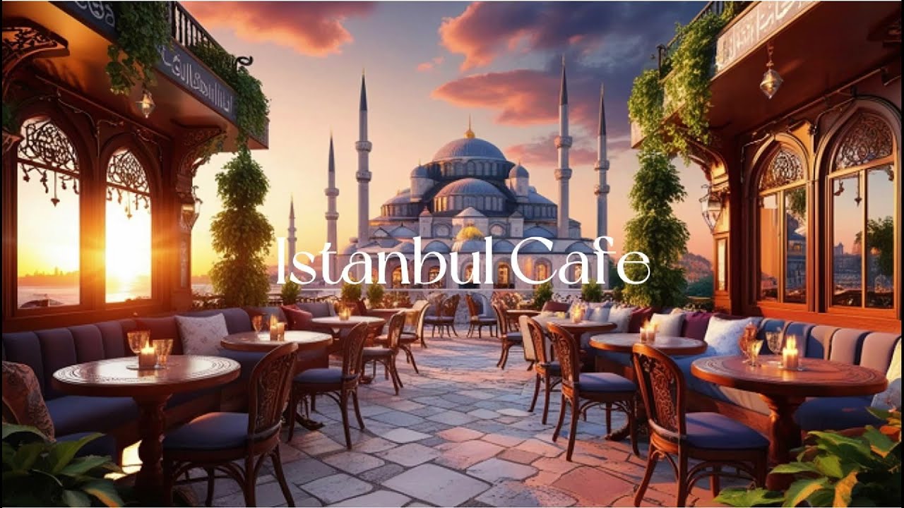 Istanbul Music Cafe, Play & Enjoy this music anytime