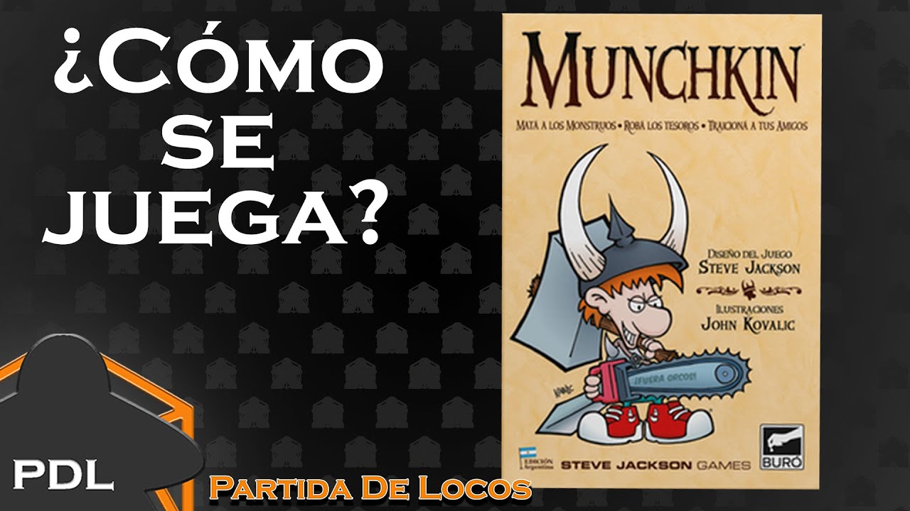 Munchkin ¿cómo se juega? | Steve Jackson Games | Buro | Partida de Locos