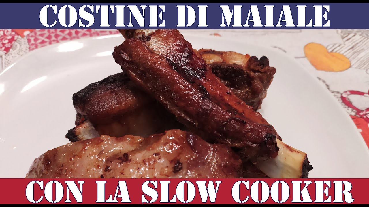 Costine di maiale con la slow cooker - Ricetta Semplice!
