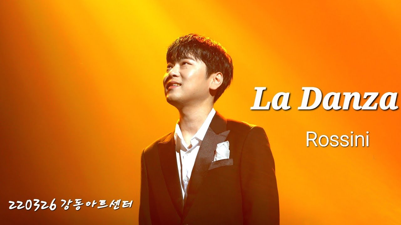 [4K] 220326 La Danza (Gioacchino Rossini) - 테너 박기훈 [그댈 위한 꽃, 길 - 강동아트센터]