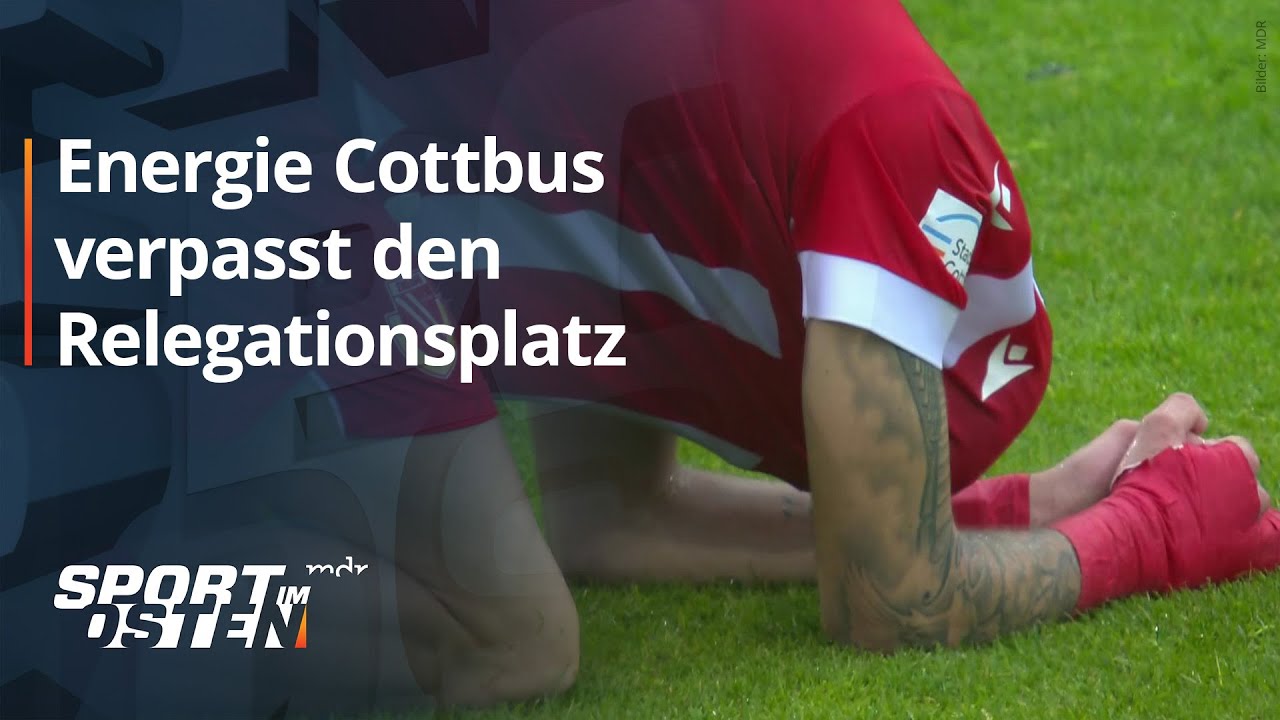 Energie Cottbus verpasst den Relegationsplatz | MDR