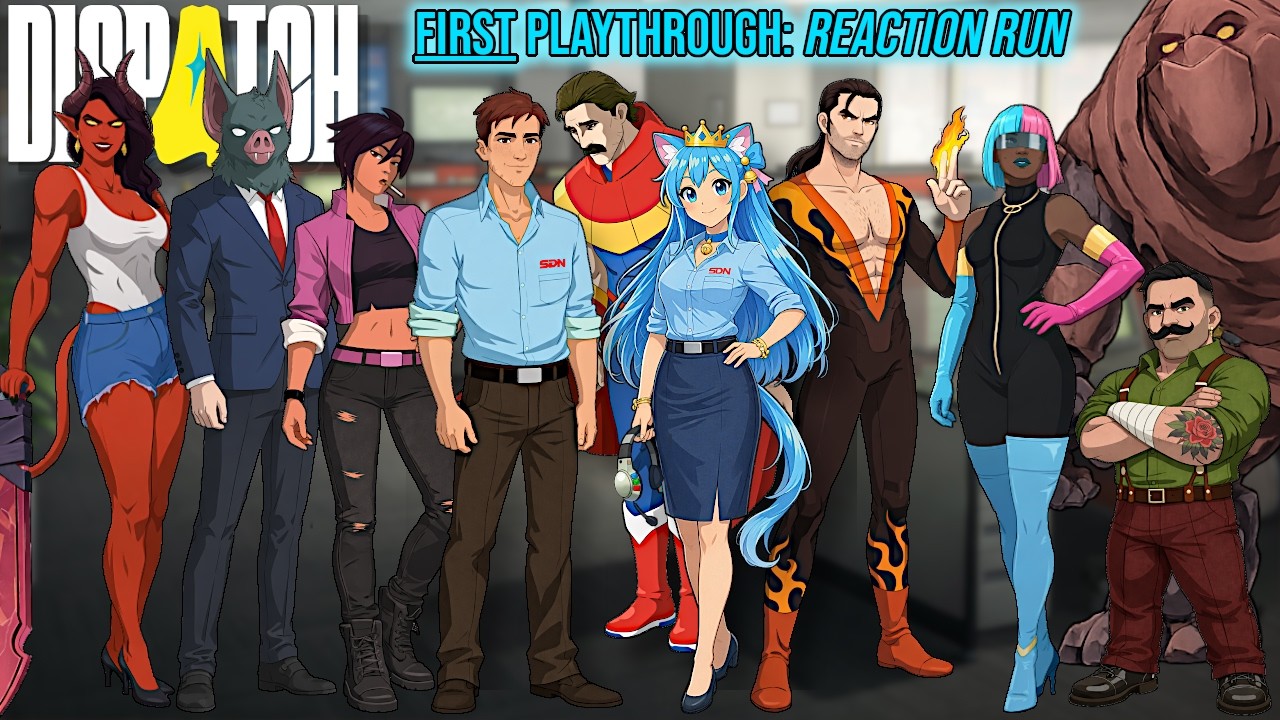 REACTION RUN!! || Dispatch Movie 1 || RealNekoPrincessVODs